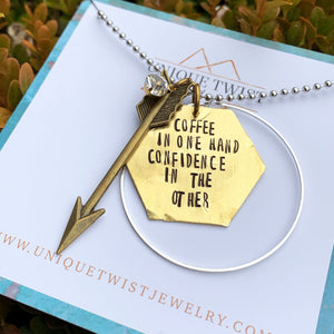 Coffee and confidence hand-stamped necklace. Handmade jewelry by Unique Twist Jewelry.