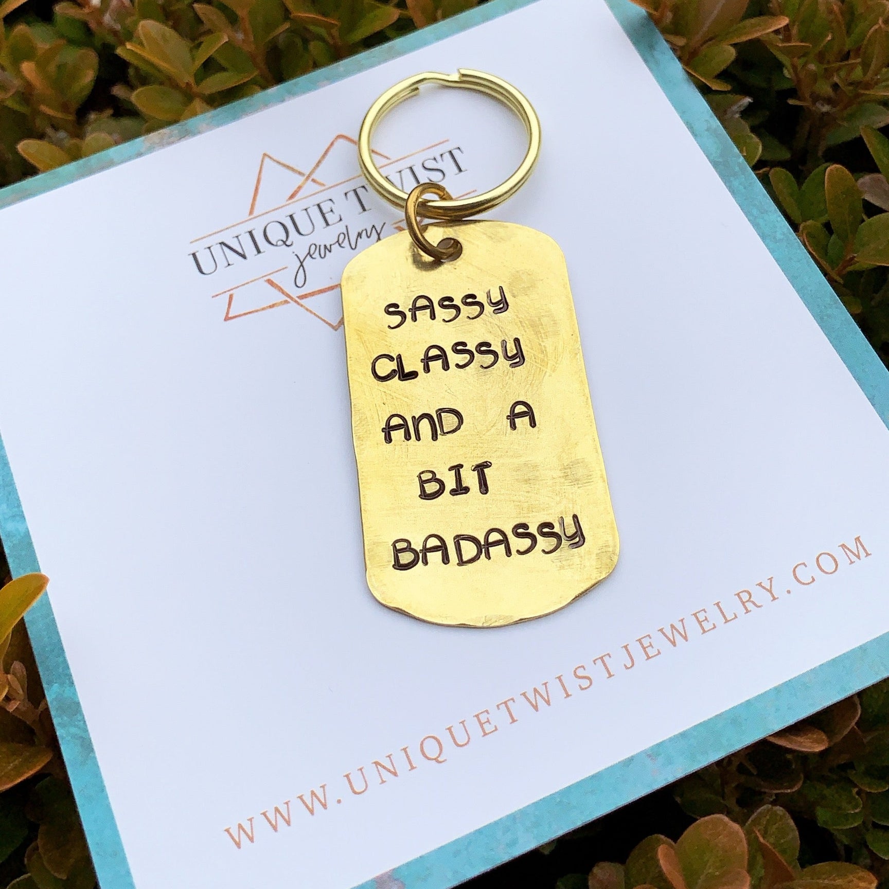 Sassy Classy And A Bit Badassy Hand Stamped Keychain Unique Twist Jewelry 1341