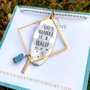 "She's Whiskey in a Teacup" Hand-Stamped Necklace. Handmade jewelry by Unique Twist Jewelry.