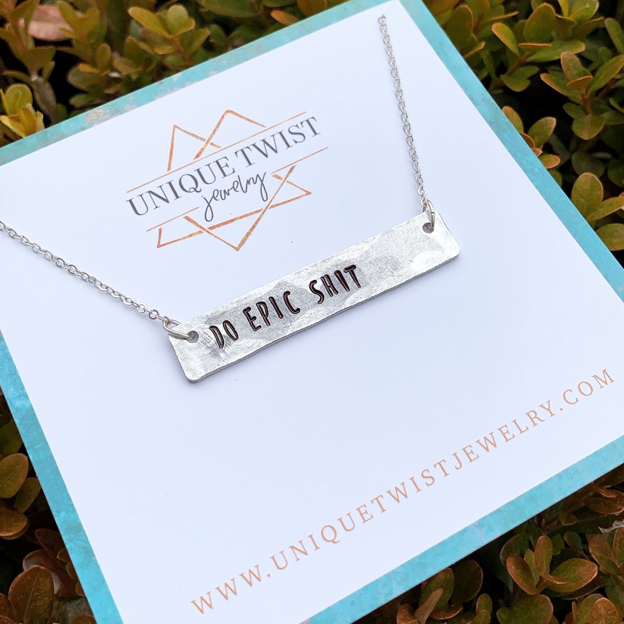 "Do Epic Shit" Hand Stamped Bar Necklace. Handmade jewelry by Unique Twist Jewelry.