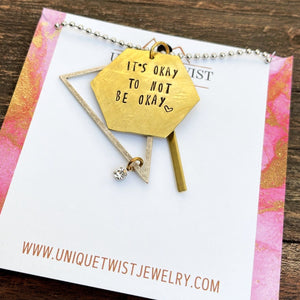 “It’s Okay” Hand Stamped Necklace