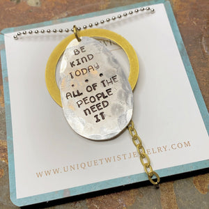 “Be Kind Today” Hand-stamped Necklace