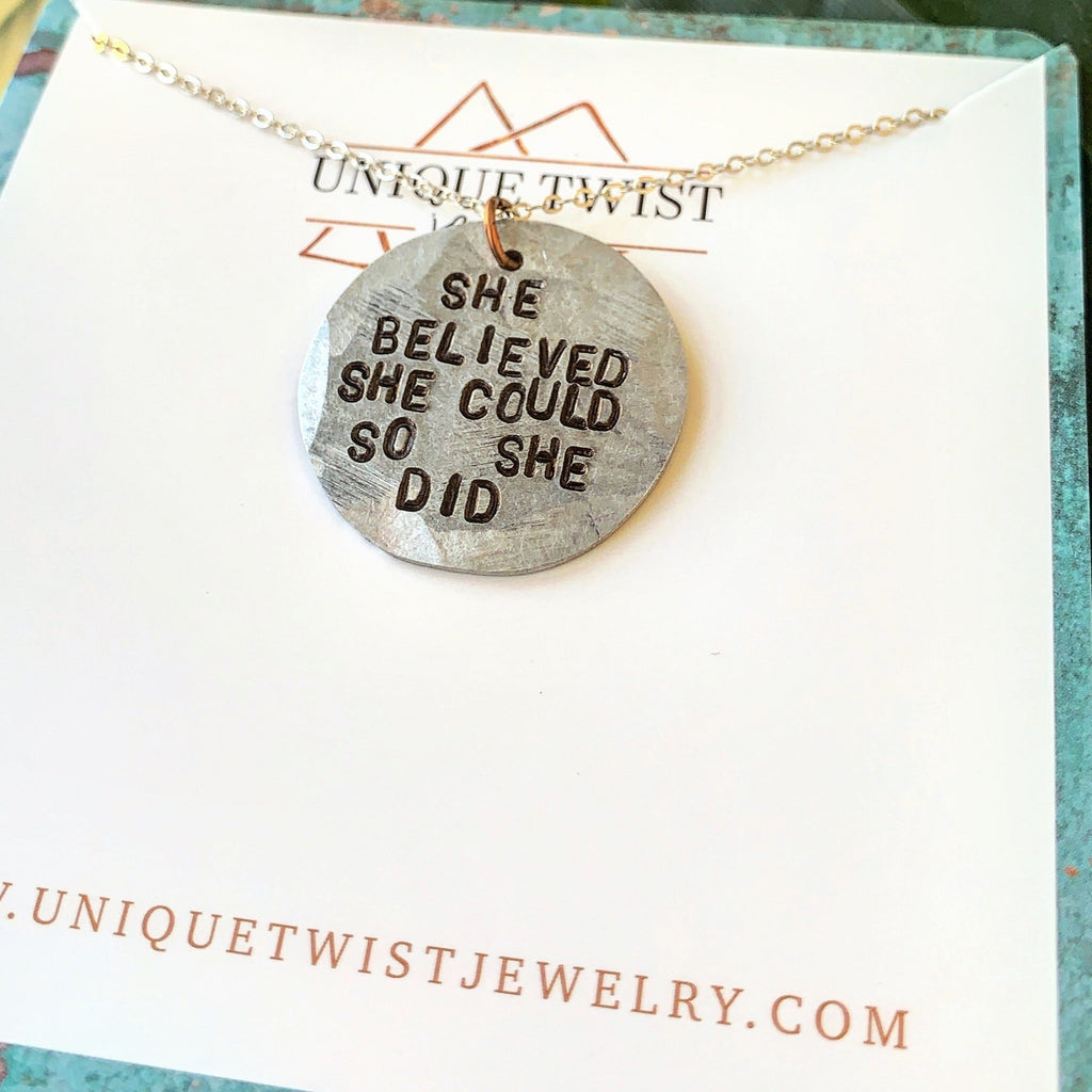 "She Believed She Could So She Did" Hand-Stamped Necklace. Believe in Yourself. Handmade jewelry by Unique Twist Jewelry.