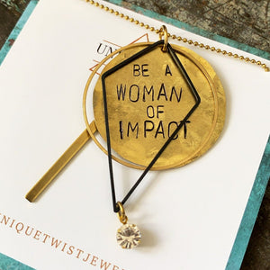 “Be a Woman of Impact” Hand-stamped Necklace